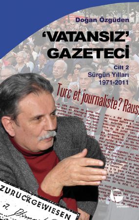 VATANSIZ GAZETEC (Cilt II) - Srgn Yllar 1971-2011